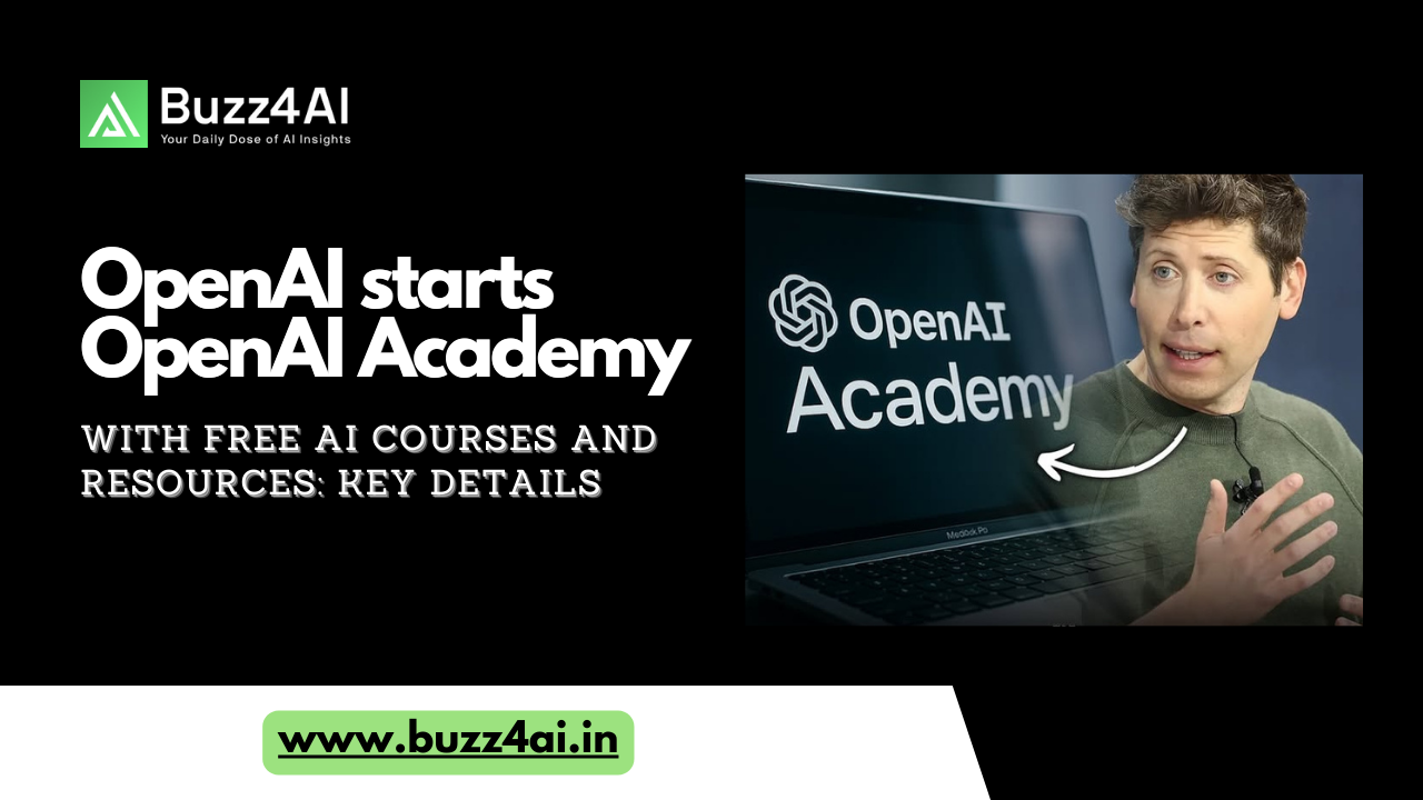 OpenAI starts OpenAI Academy with free AI courses and resources