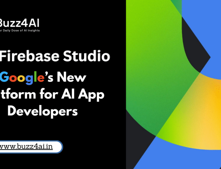 Firebase Studio: Google’s New Platform for AI App Developers