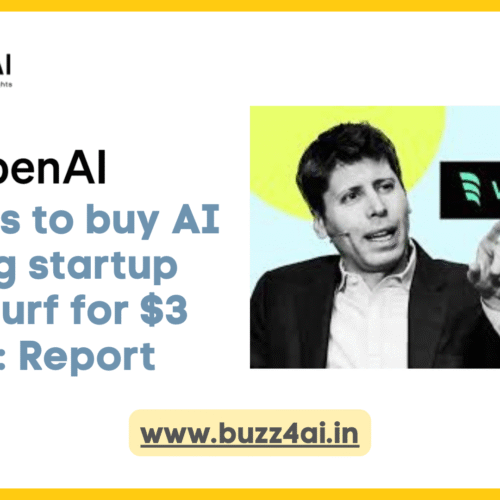 OpenAI agrees to buy AI coding startup Windsurf for $3 billion