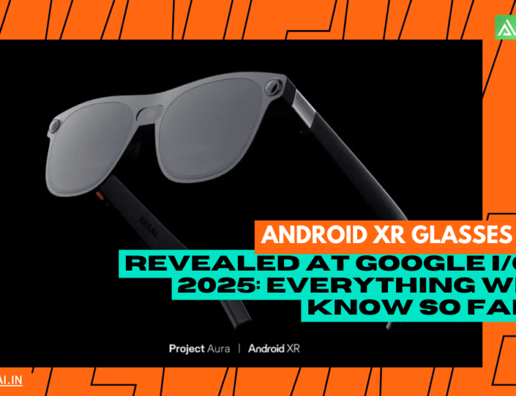 Android XR Glasses