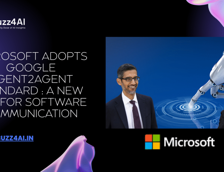 Microsoft Adopts Google Agent2Agent Standard
