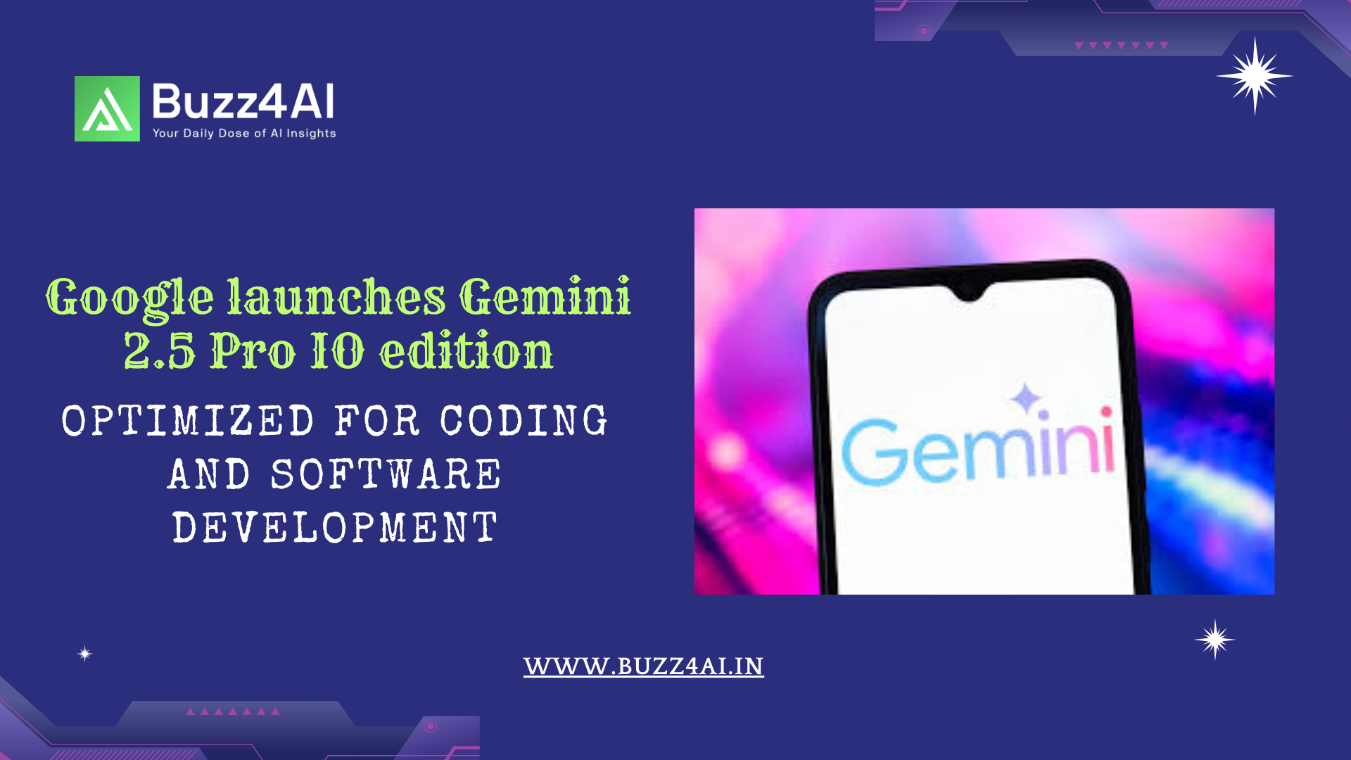 Google launches Gemini 2.5 Pro IO edition