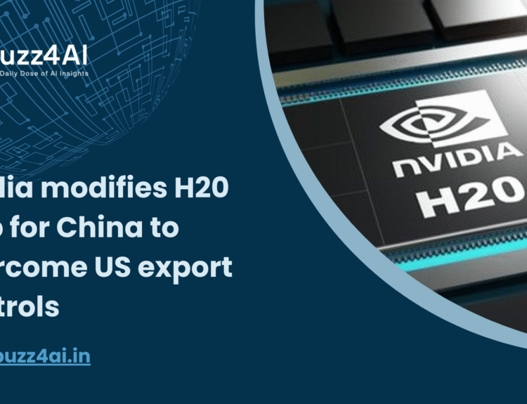 Nvidia modifies H20 chip
