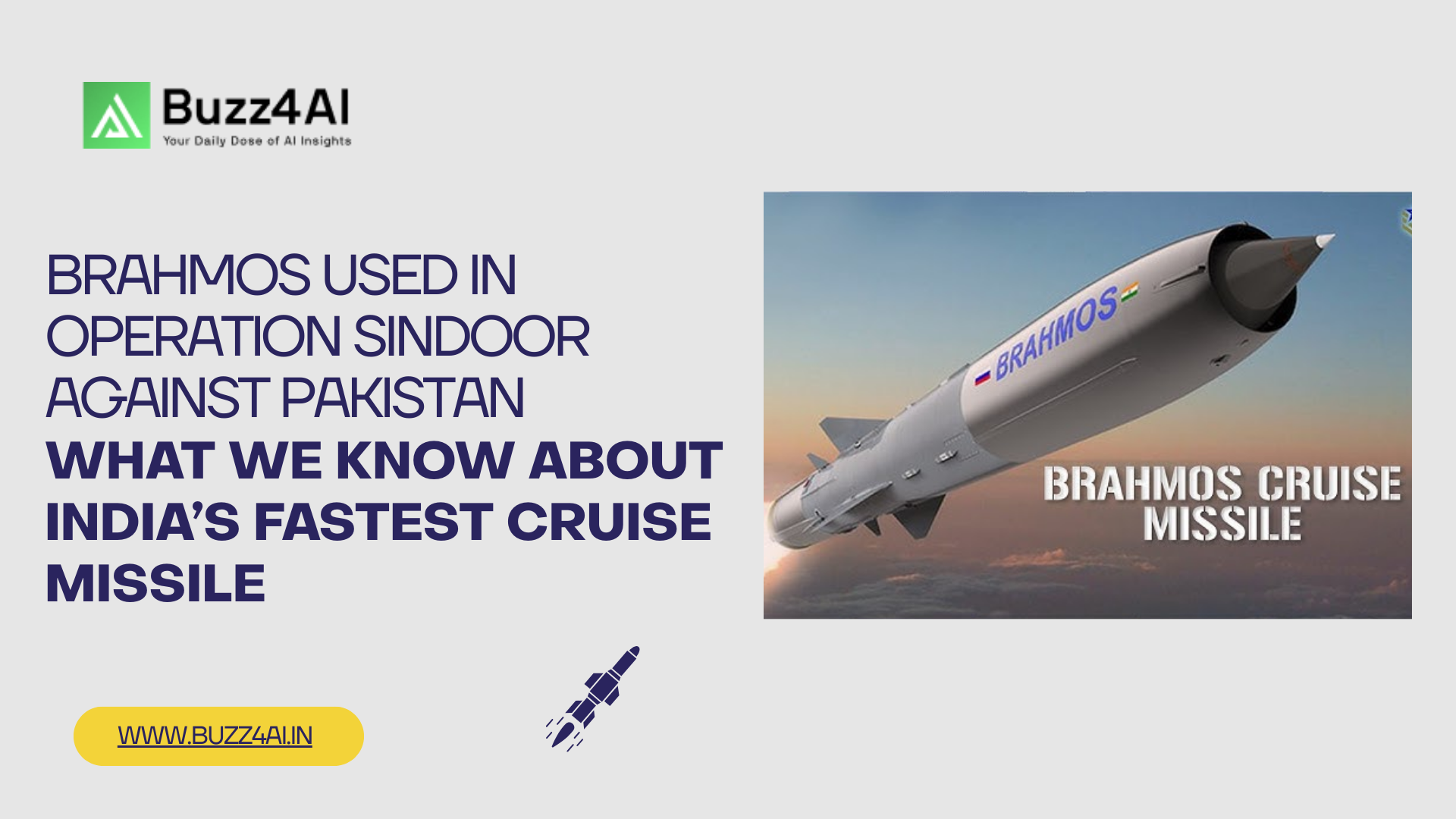 BrahMos used in Operation Sindoor against Pakistan