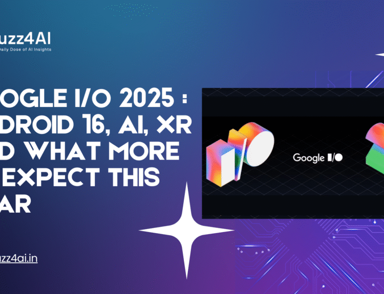 Google I/O 2025