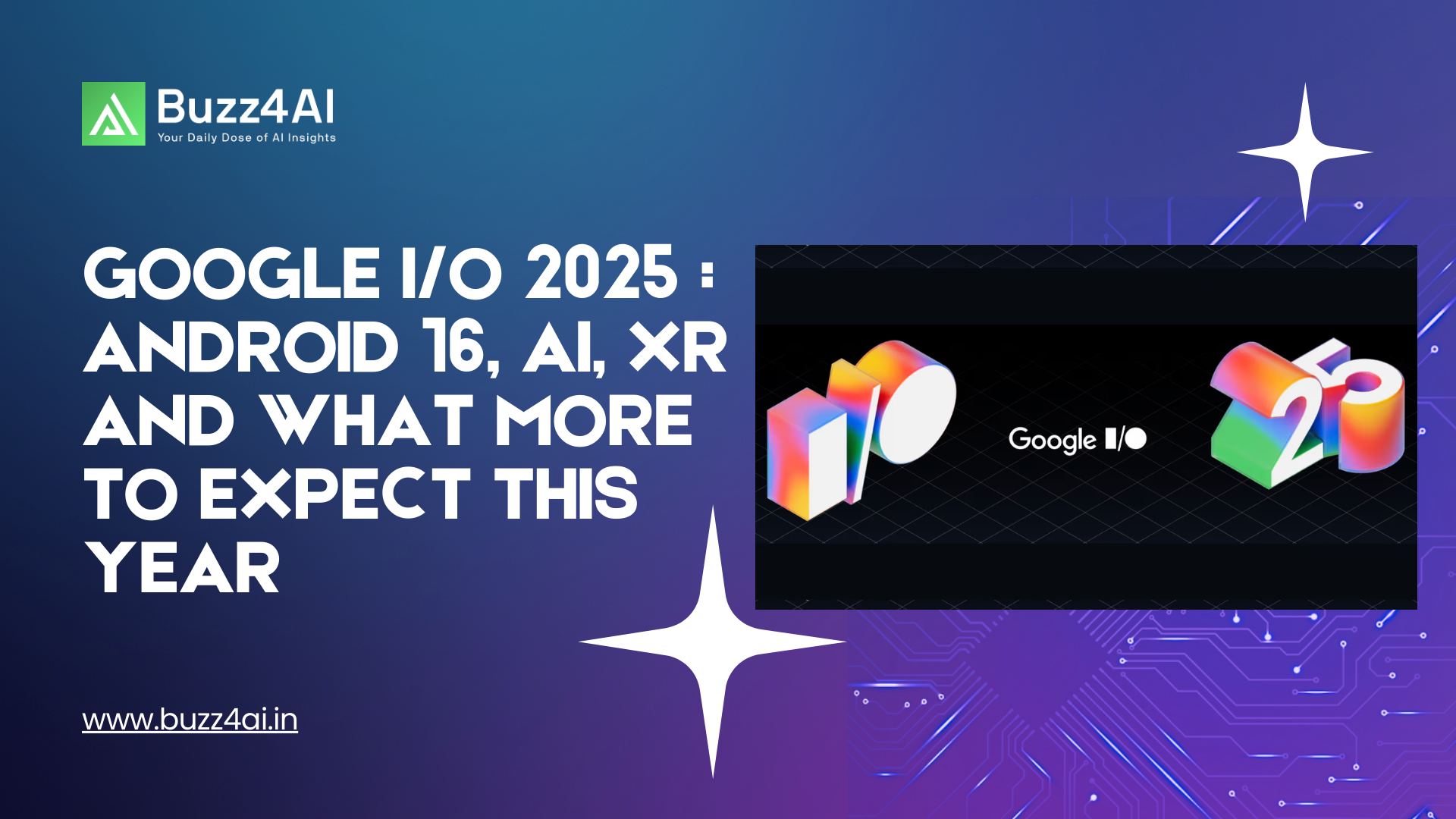 Google I/O 2025