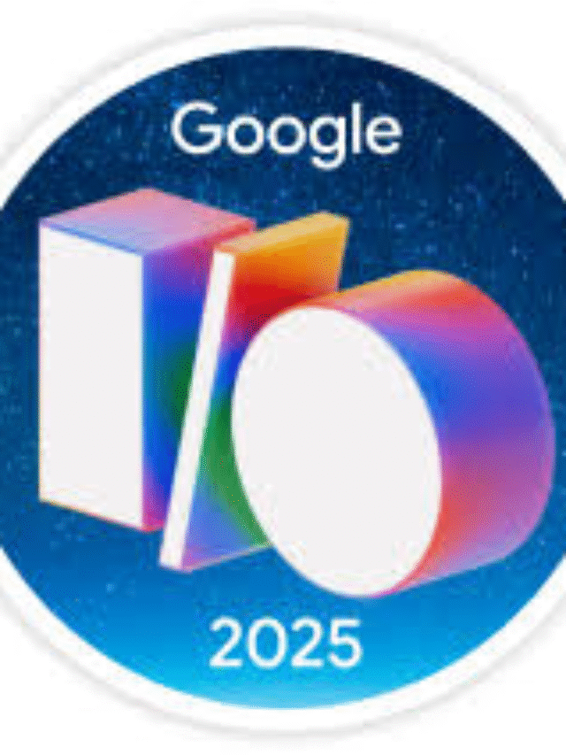 Google I/O 2025 – What to expect?