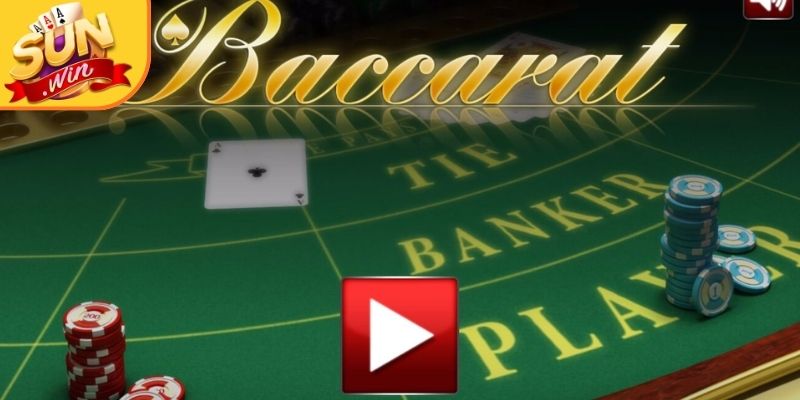Tìm hiểu về baccarat Sunwin