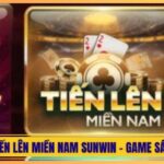 Đánh Bài Tiến Lên Miền Nam Sunwin - Game Sát Phạt Hot